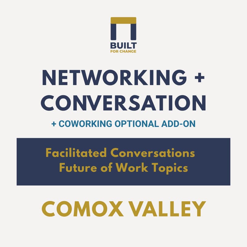 Cover Image for Built for Change Breakfast Networking + Open Coworking(Add-on)