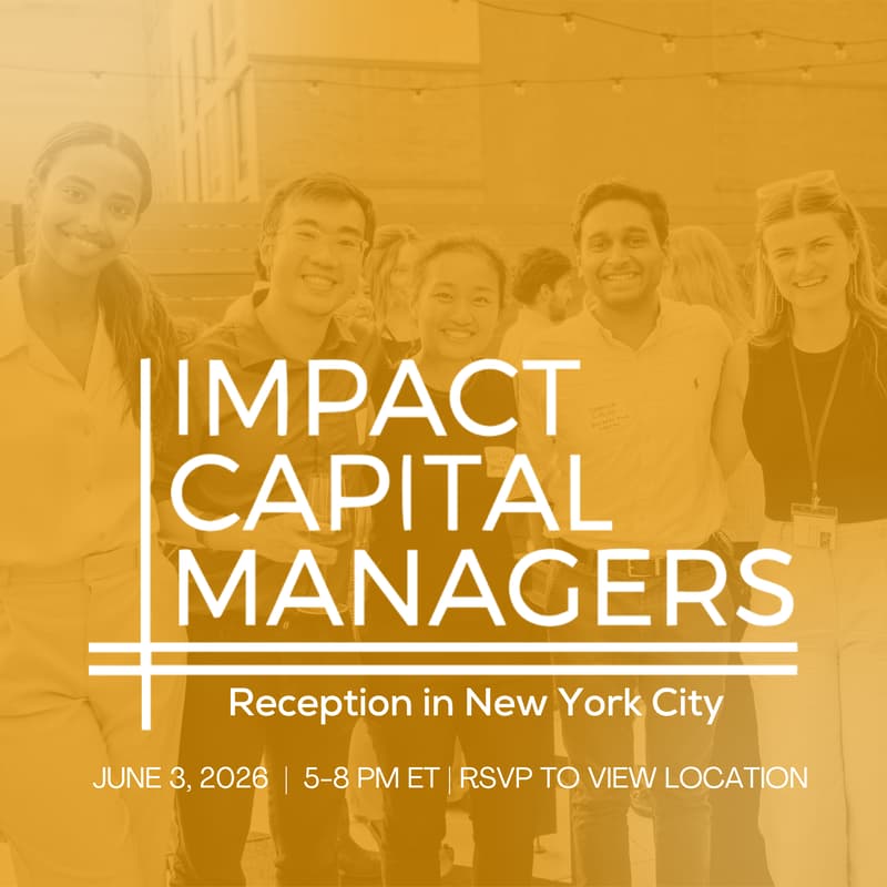Cover Image for ICM Reception in NYC | Celebrating Rising Talent in Impact Investing