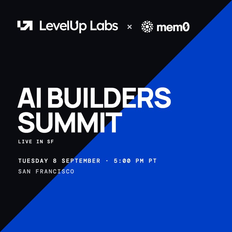 Cover Image for AI Builders Summit, Live in SF: LevelUp Labs x Mem0