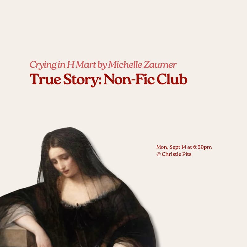Cover Image for True Story Non-Fic Club: Crying in H Mart by Michelle Zaumer