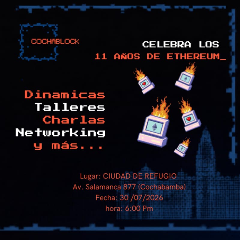 Cover Image for CELEBREMOS LOS 11 AÑOS DE ETHEREUM