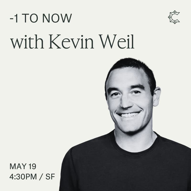 Cover Image for [RESCHEDULING] -1 to Now with Kevin Weil