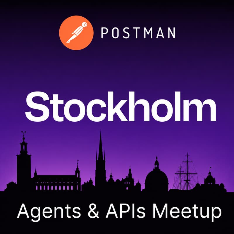 Cover Image for Agents & APIs Stockholm Developer Meetup