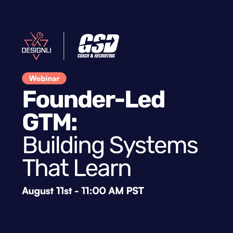 Cover Image for Founder-Led GTM: Building Systems That Learn