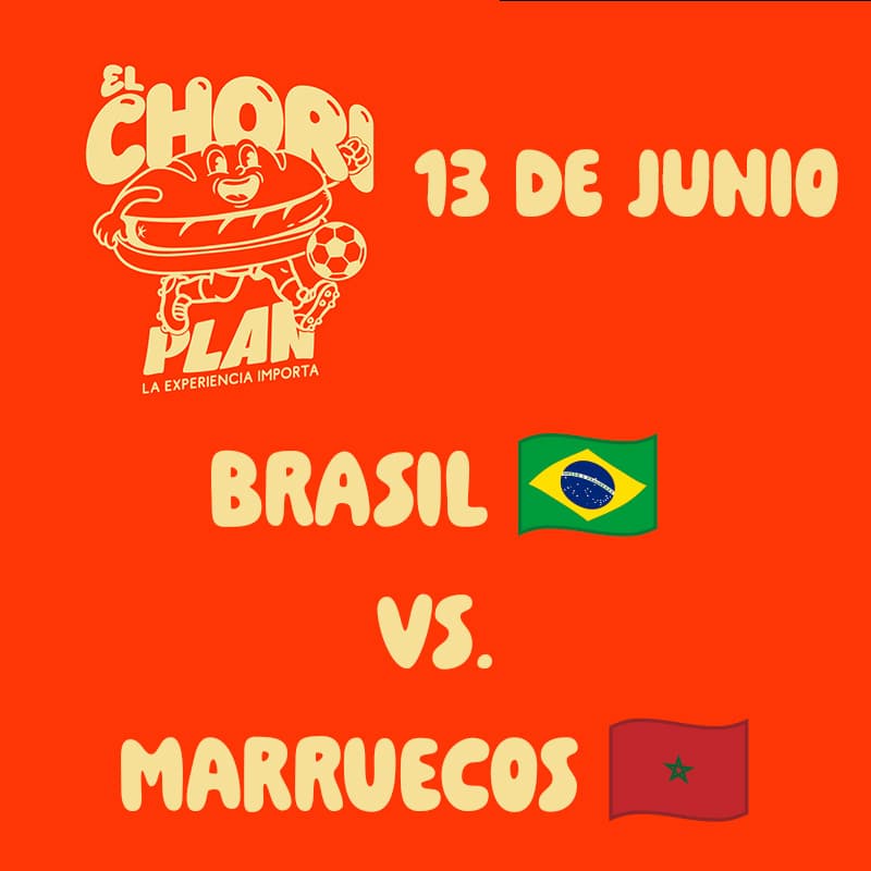 Cover Image for Choriplán: 🇧🇷 Brasil vs Marruecos 🇲🇦