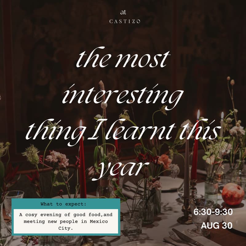 Cover Image for The most interesting thing I learned this year 🍽️ A private dinner experience