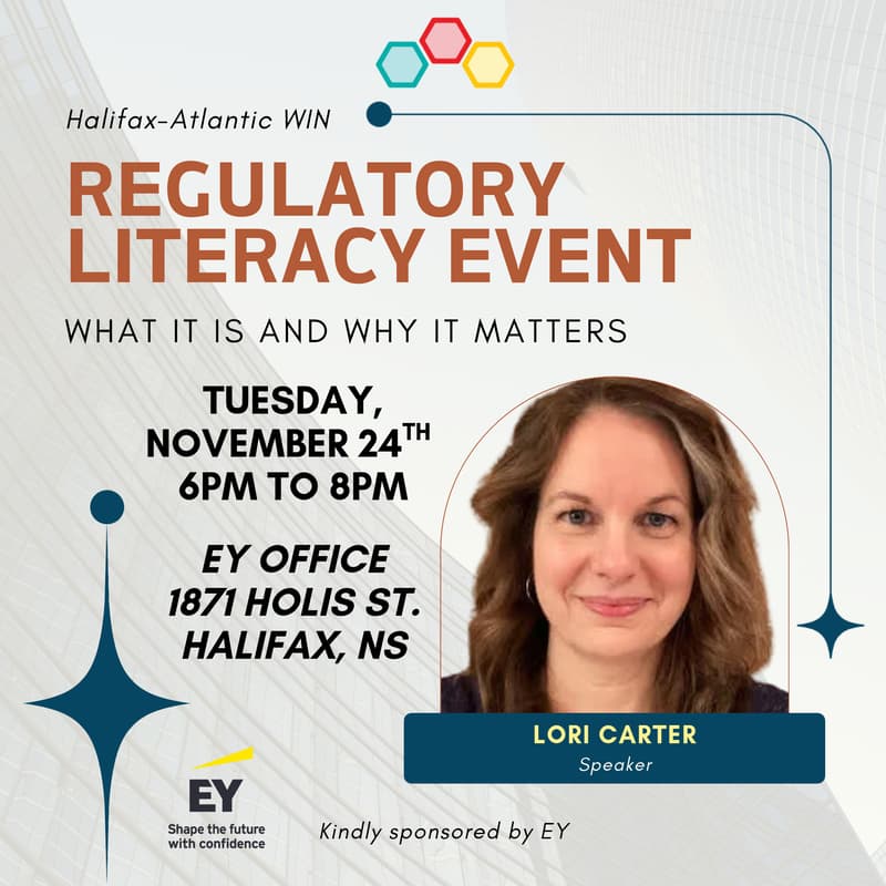 Cover Image for Halifax-Atlantic WIN: Regulatory Literacy Event