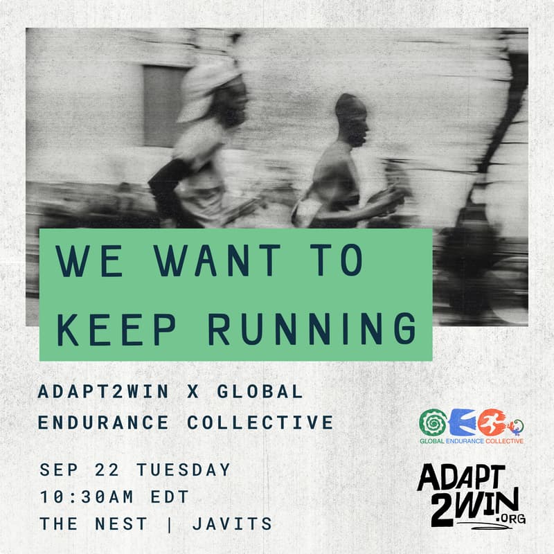Cover Image for We Want to Keep Running… Adapt2Win X Global Endurance Collective