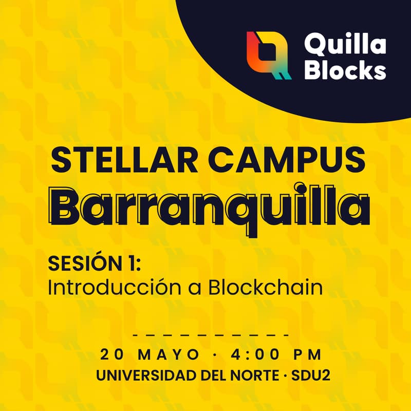 Cover Image for Stellar Campus Barranquilla - Sesión 1: Introducción a Blockchain - Universidad del Norte