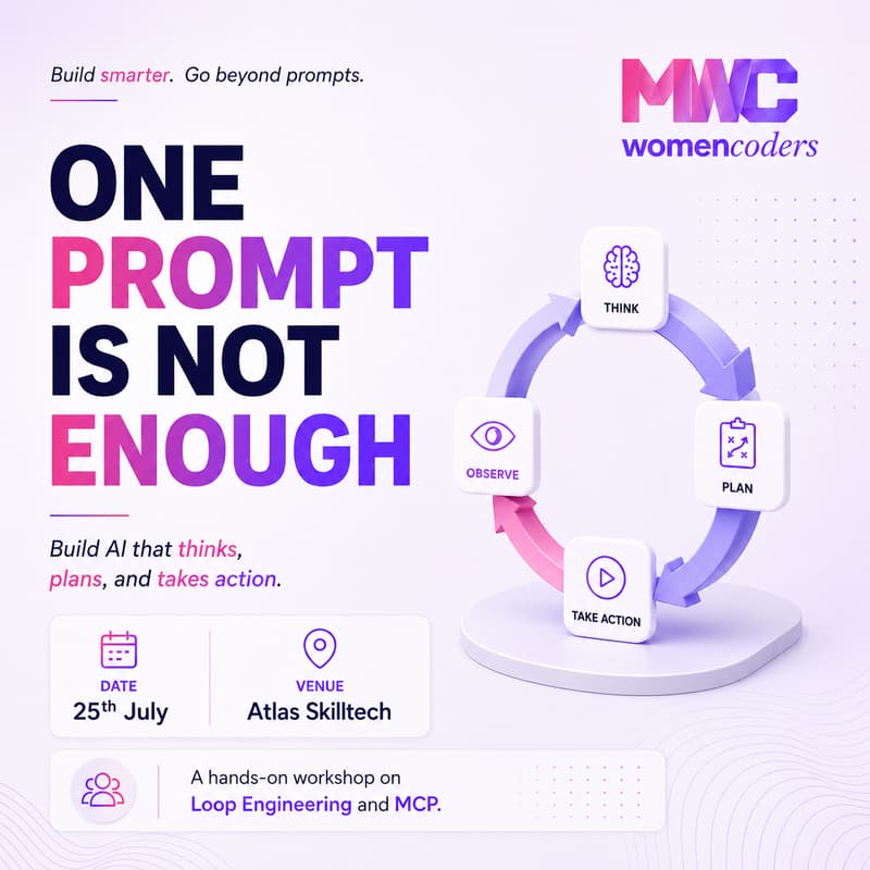 Cover Image for Mumbai Women Coders Presents: One Prompt Is Not Enough