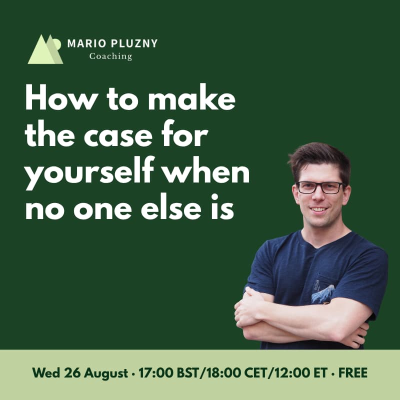 Cover Image for How to make the case for yourself when no one else is