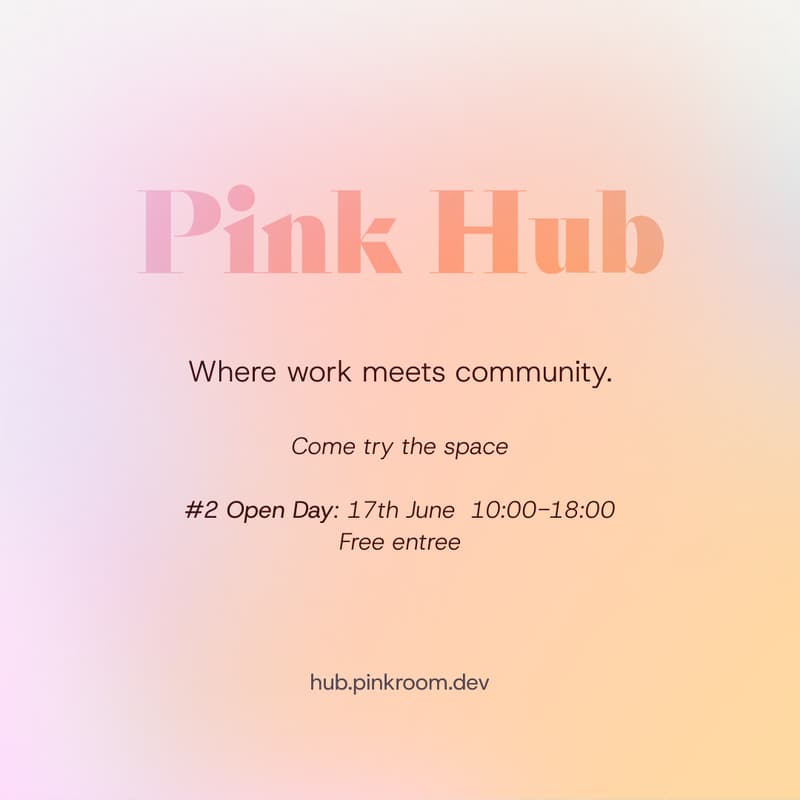 Cover Image for #2 Open Day — Pink Hub