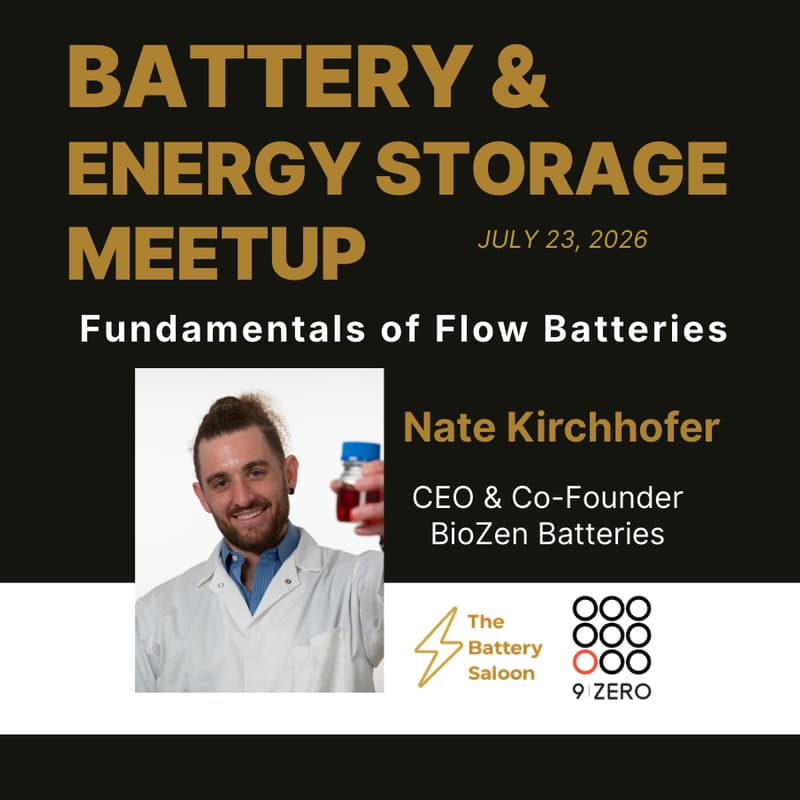 Cover Image for 🌐 Battery & Energy Storage Cluster Meetup - Fundamentals of Flow Batteries