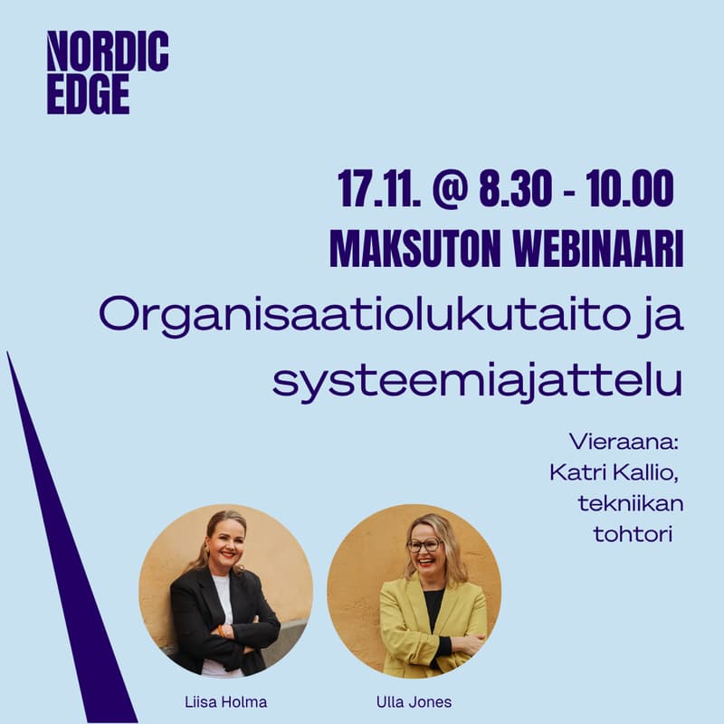 Cover Image for Organisaatiolukutaito ja systeemiajattelu vieraana: Katri Kallio