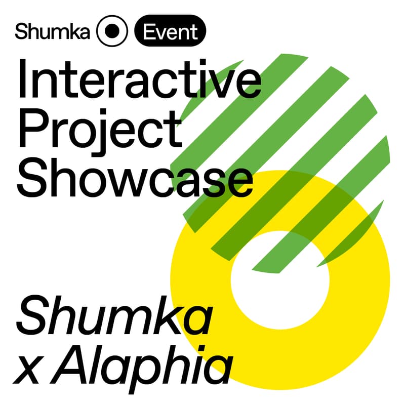 Cover Image for Interactive Project Showcase: Shumka x Alaphia