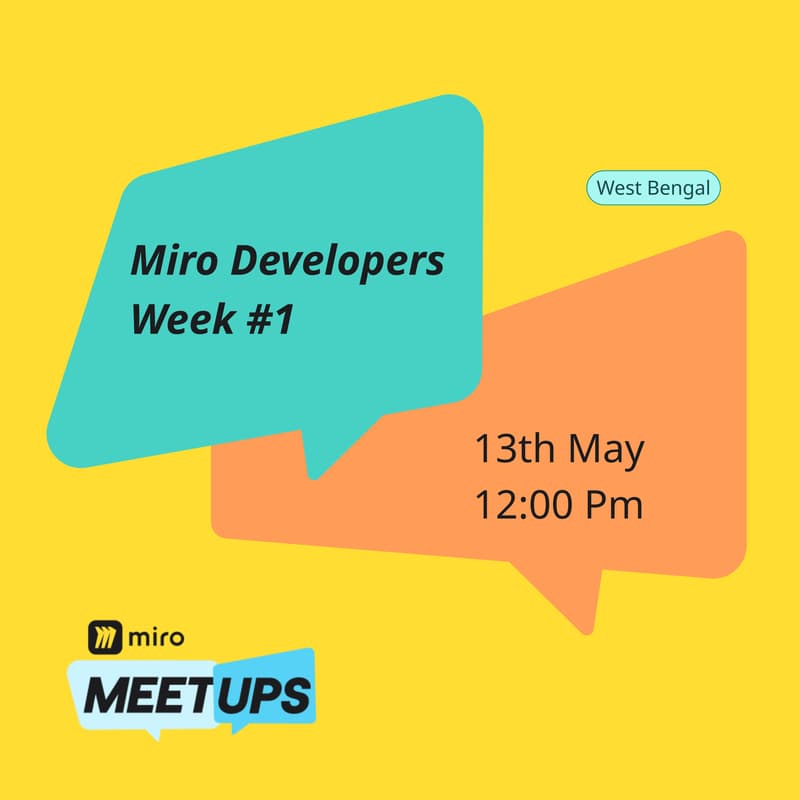 Cover Image for Miro Developers Week #1