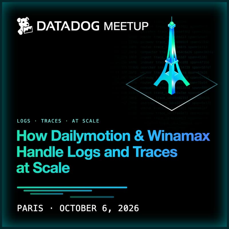 Cover Image for Datadog - How Dailymotion & Winamax Handle Logs and Traces at Scale
