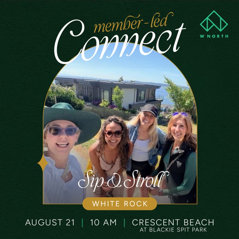 Cover Image for WNORTH Member-led Connect | White Rock: Sip & Stroll
