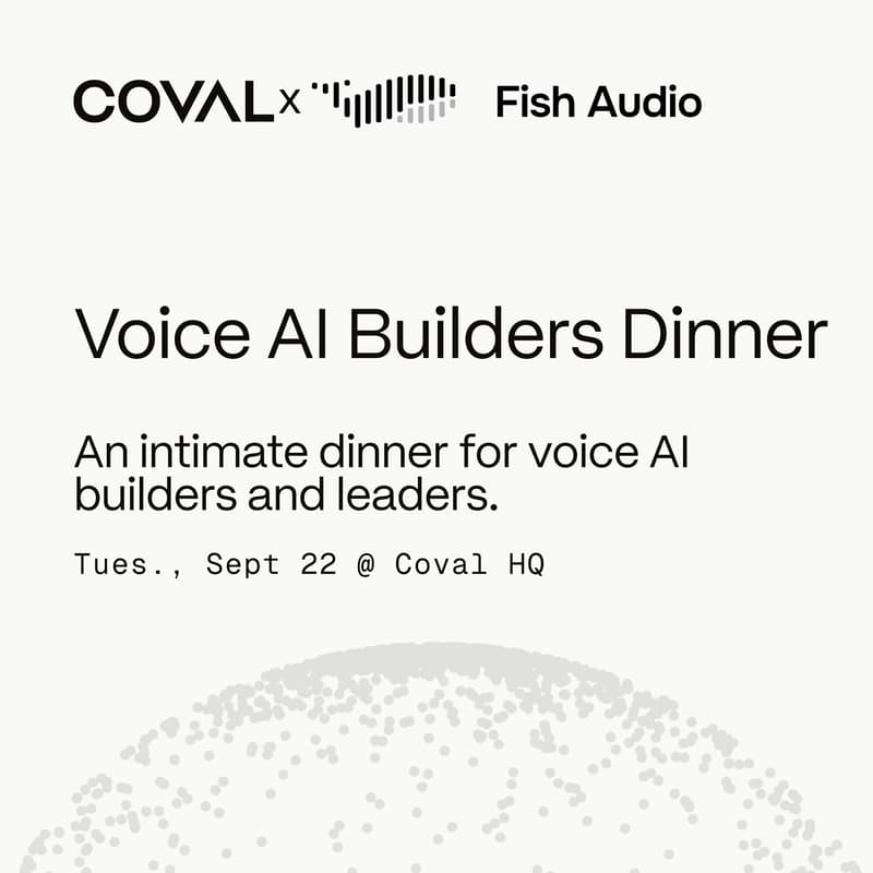 Cover Image for Voice AI Builders Dinner: Coval x Fish Audio