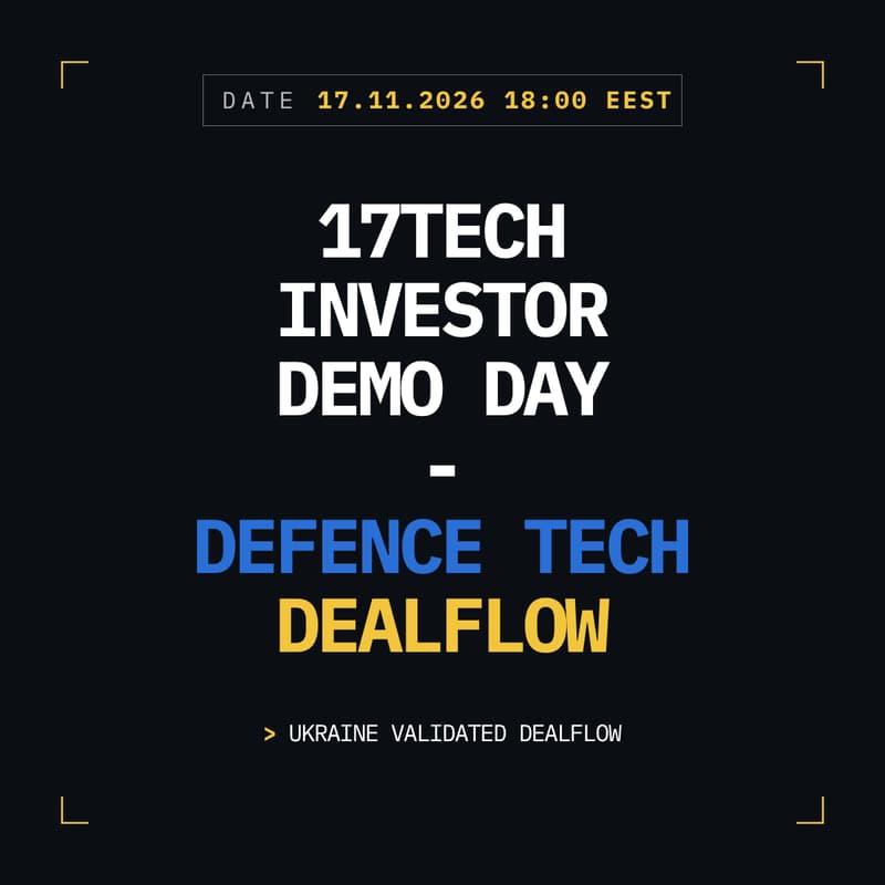 Cover Image for 17Tech Investor Demo Day | Defence Tech Dealflow