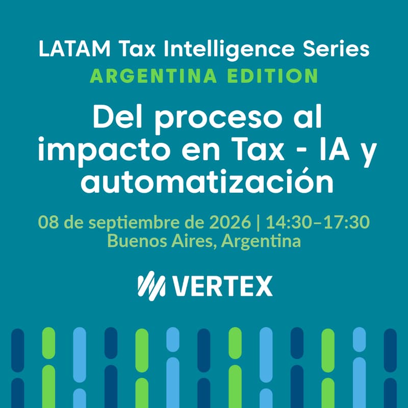 Cover Image for Evento: Del proceso al impacto en Tax - IA y automatización