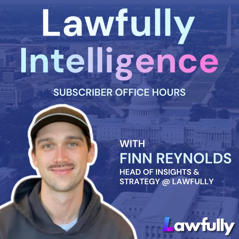 Cover Image for Lawfully Intelligence: Subscriber Office Hours (July 2026)