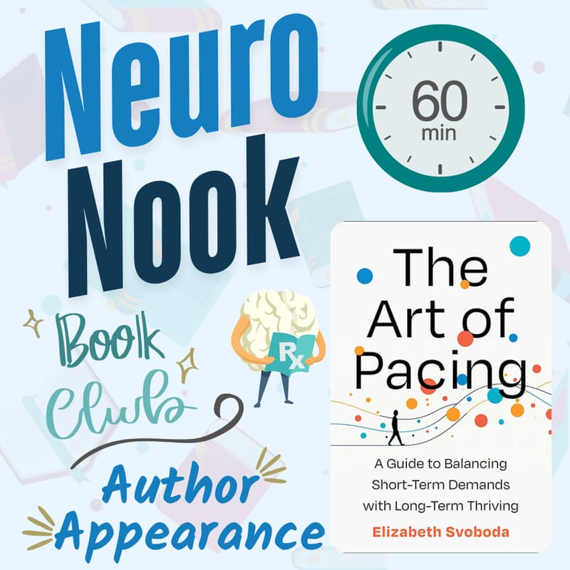 Cover Image for 📚**LIVE AUTHOR APPEARANCE** The Art of Pacing: Neuro Nook (Book Club)