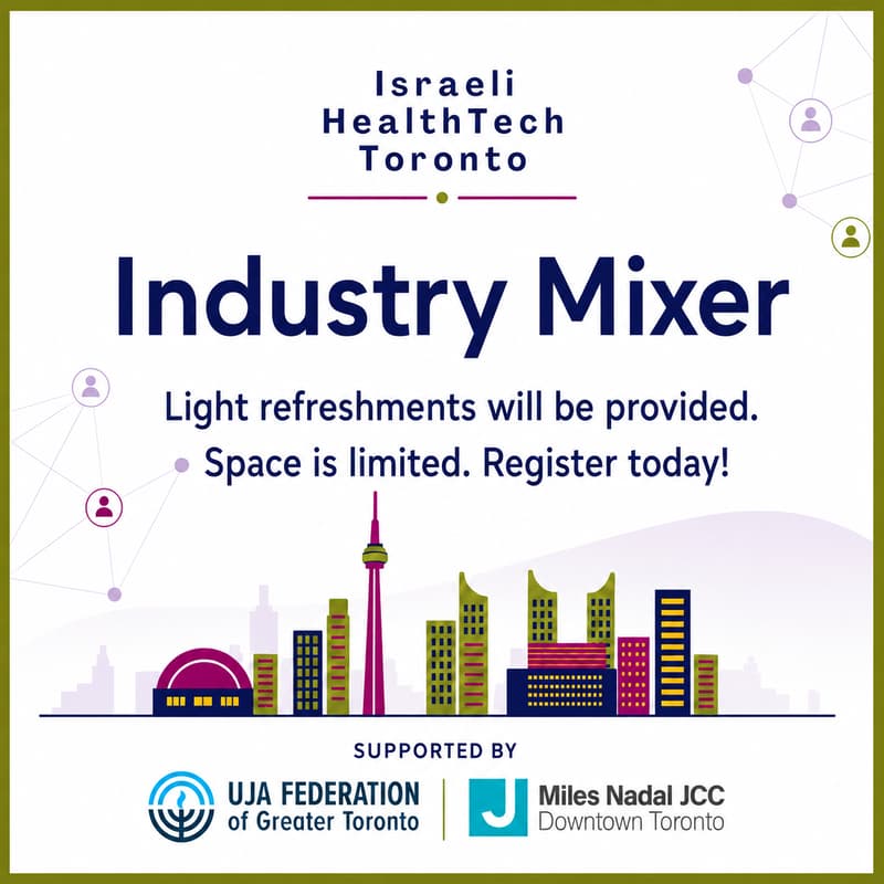 Cover Image for Israeli HealthTech Toronto Industry Mixer