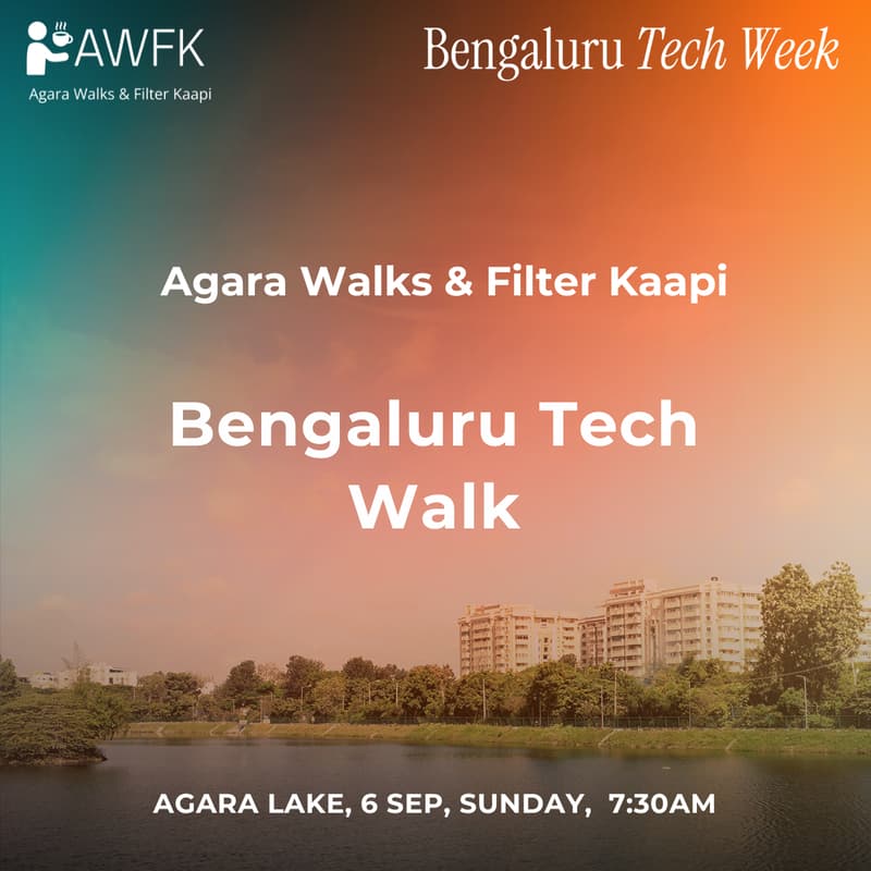 Cover Image for AWFK - Bengaluru Tech Walk | Celebrating BTW