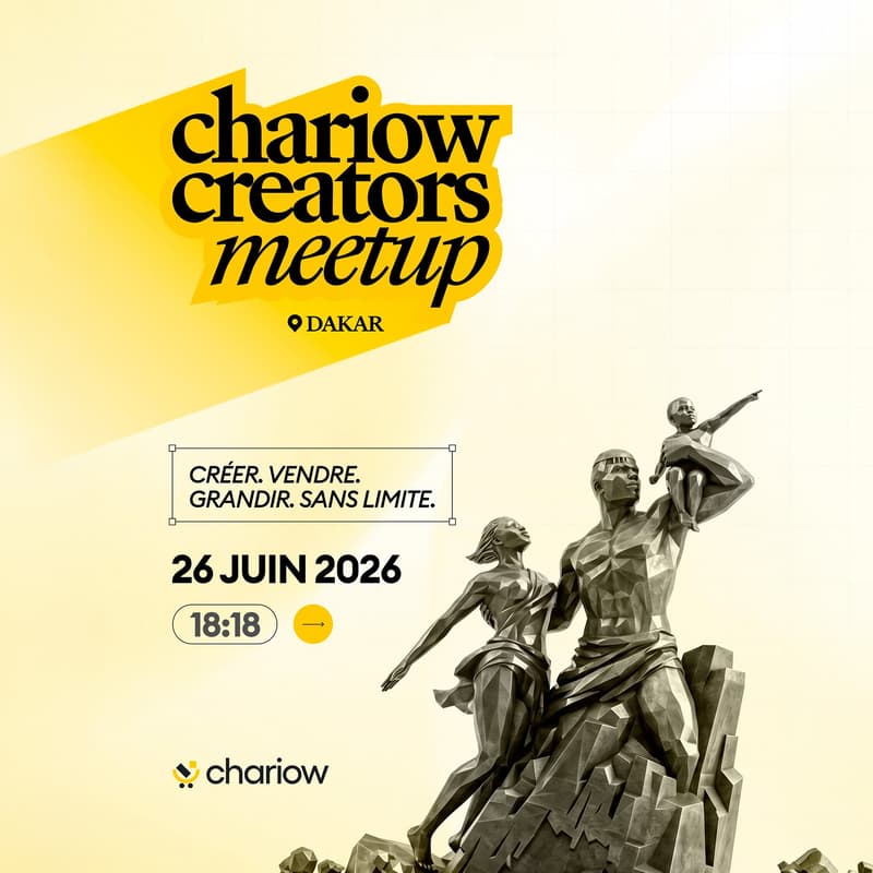 Cover Image for Chariow Creators Meetup Dakar 2026