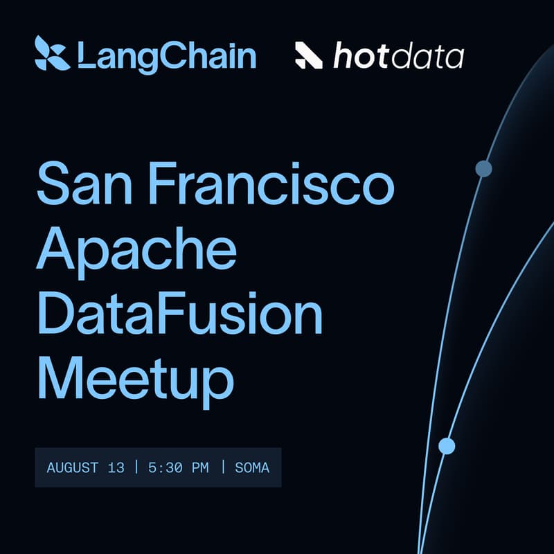 Cover Image for San Francisco Apache DataFusion Meetup