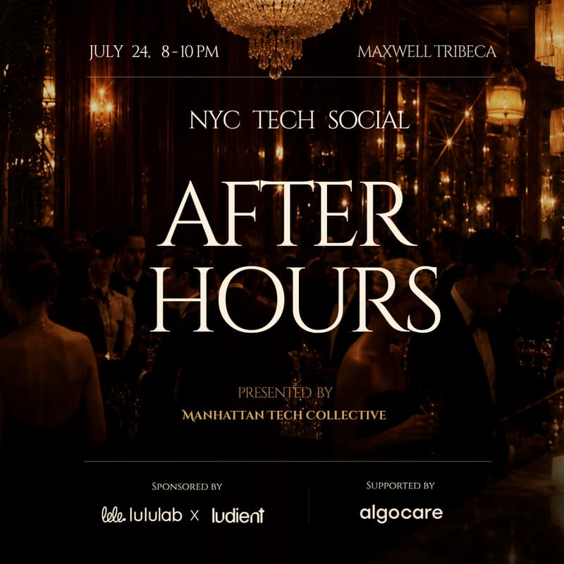 Cover Image for After Hours: NYC Tech Social at Maxwell Tribeca