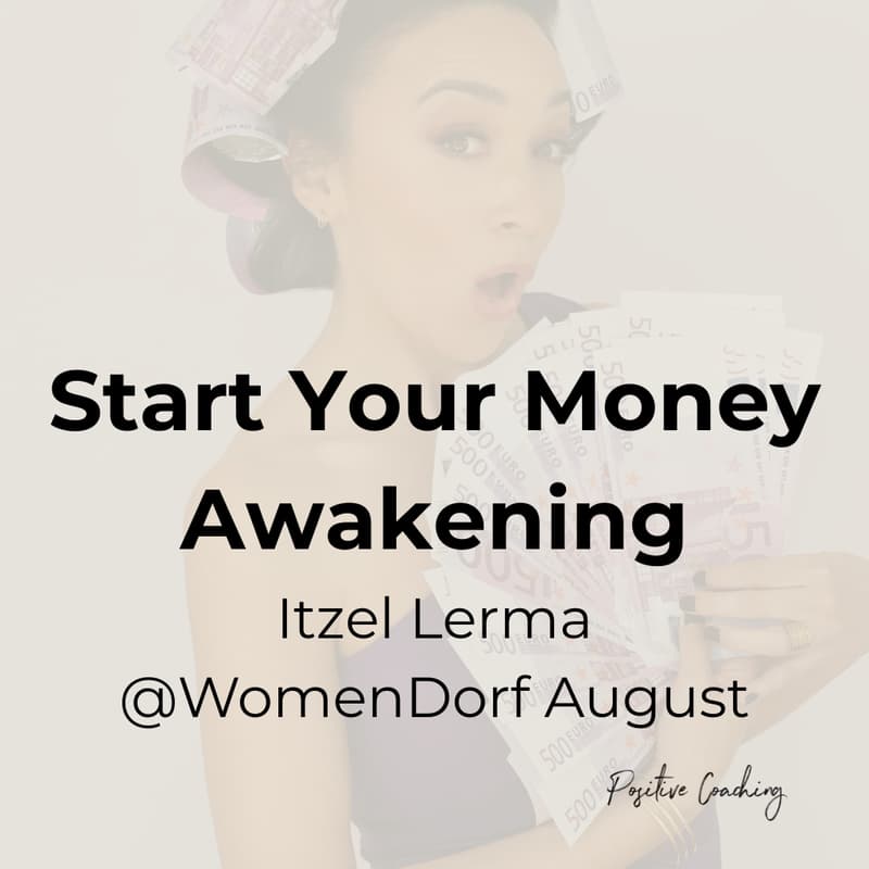 Cover Image for WomenDorf Networking August START YOUR MONEY AWAKENING