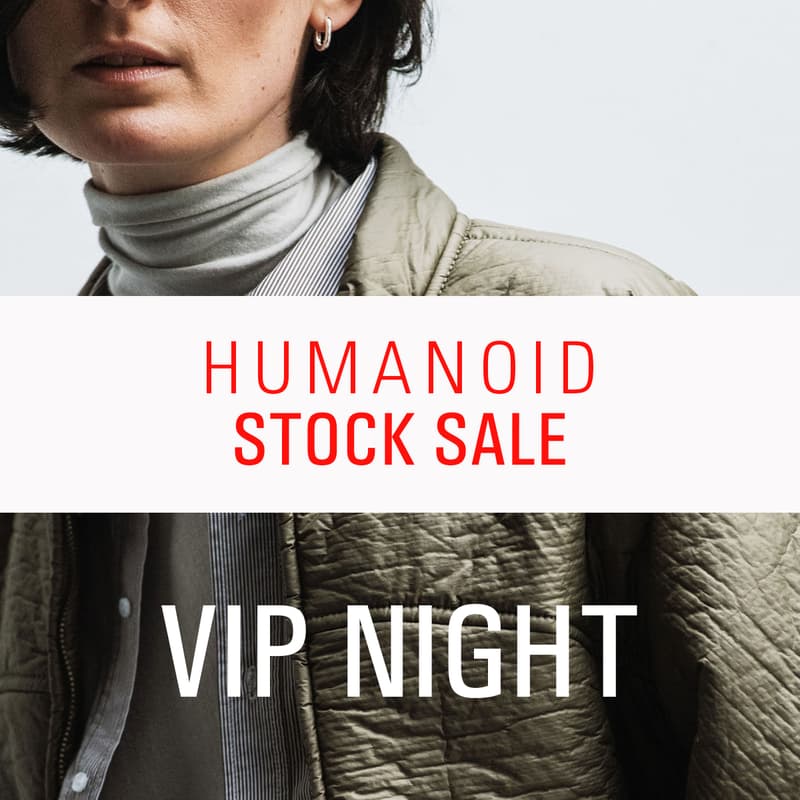 Cover Image for VIP NIGHT | HUMANOID STOCK SALE