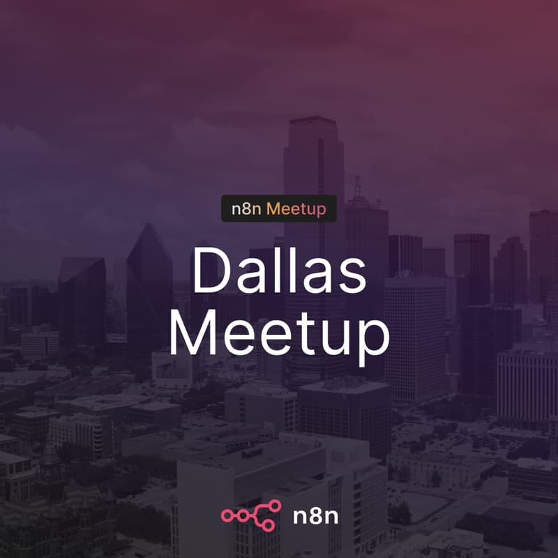 Cover Image for n8n Dallas Community Meetup