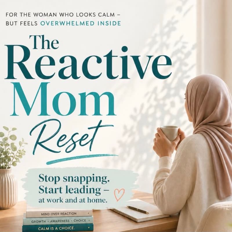 Cover Image for The Reactive Mom RESET by Dr Aliah Majid