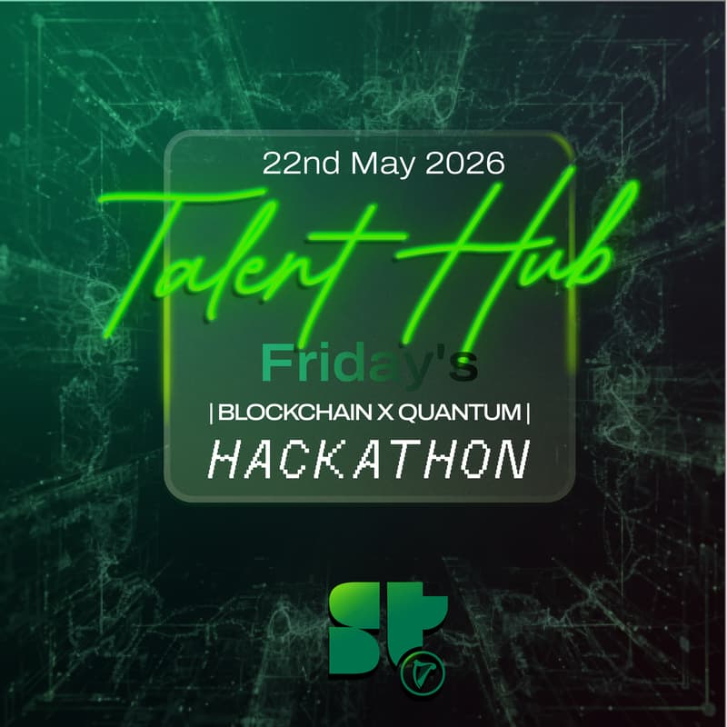 Cover Image for Talent Hub Friday's @ Dogpatch | Blockchain X Quantum| Hackathon