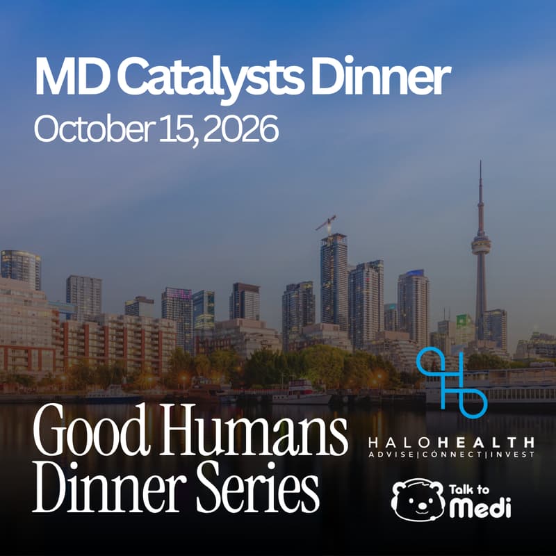 Cover Image for Good Humans Dinner Series: The MD Catalysts Dinner (ft. HaloHealth & TalktoMedi)