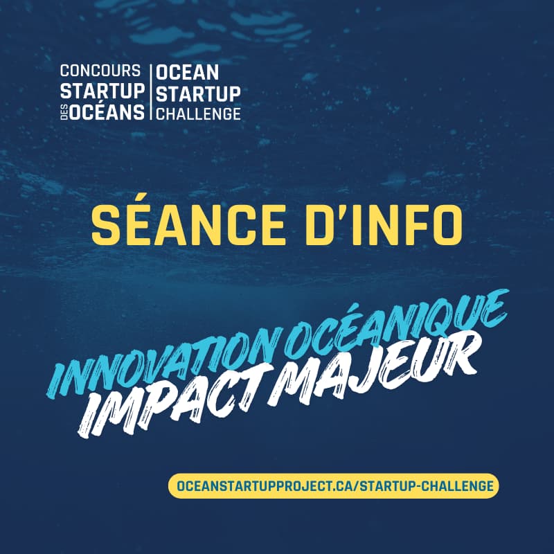 Cover Image for Concours Startup des Océans | Séance d'informations