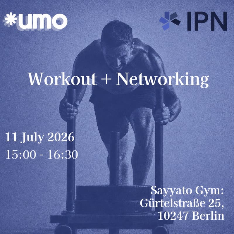 Cover Image for IPN Berlin x UMO - Workout & Networking