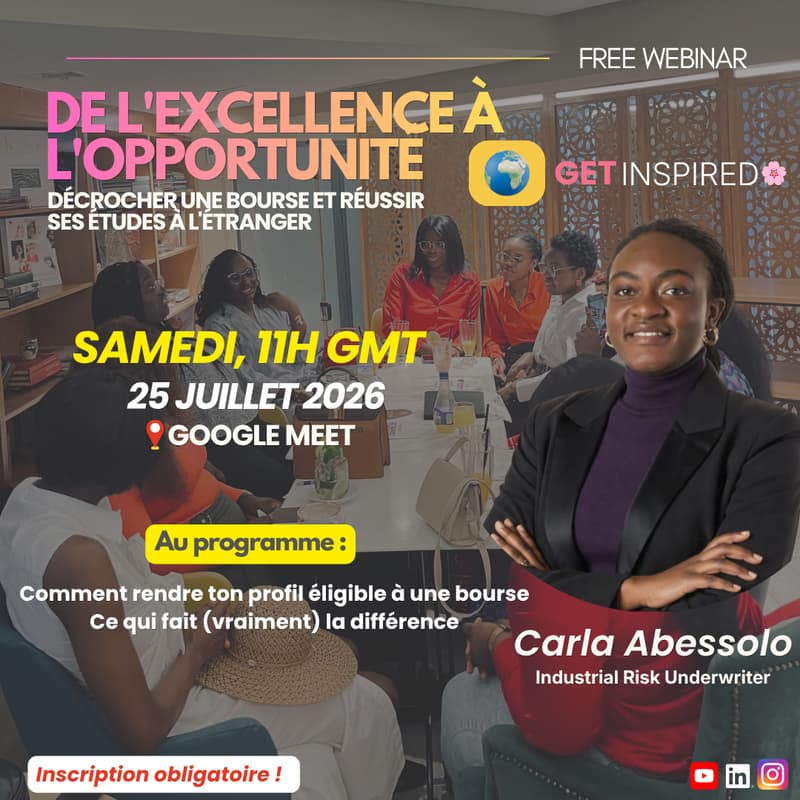 Cover Image for Session 3 : De l'excellence à l'opportunité : décrocher une bourse et réussir ses études à l'étranger ✨