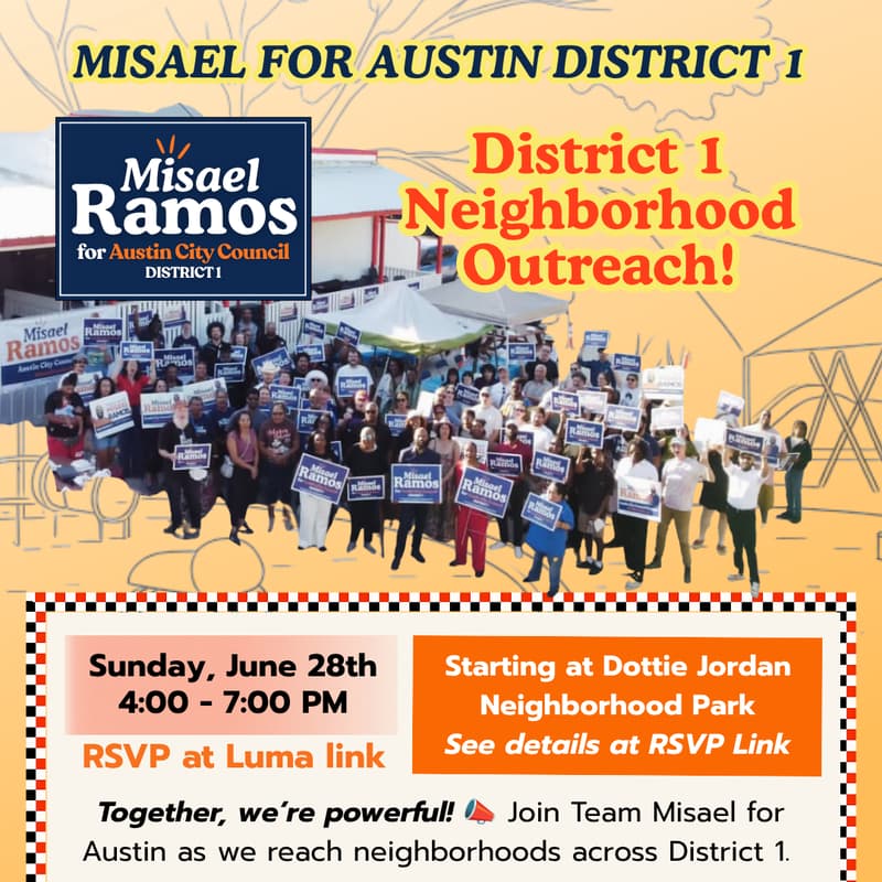 Cover Image for Misael for Austin: District 1 Neighborhood Outreach!
