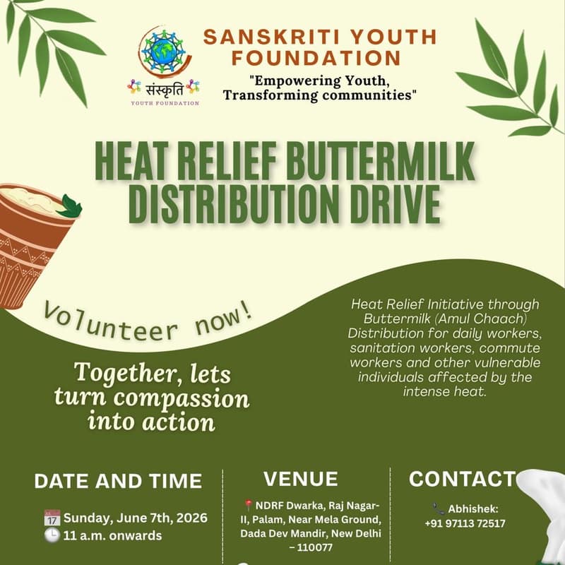 Cover Image for 🥛 Share Relief, Beat the Heat | Delhi Buttermilk Distribution Drive