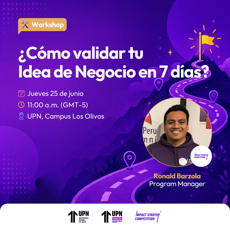 Cover Image for Workshop: ¿Cómo validar tu Idea de Negocio en 7 días? ft. ISC UPN Lima