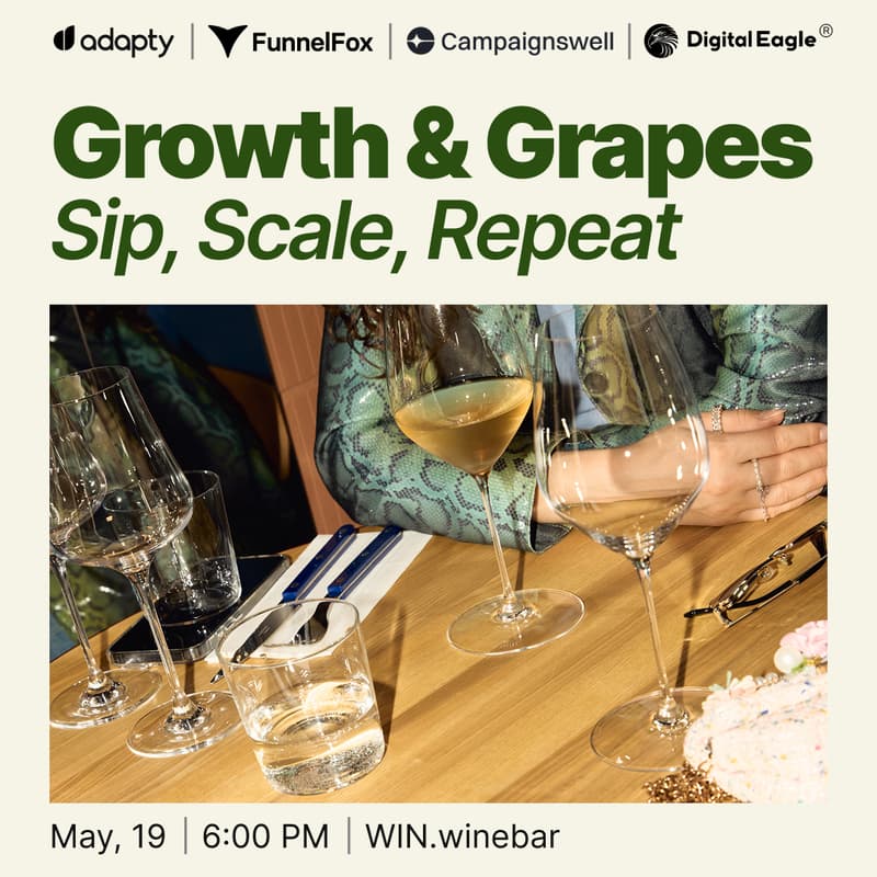 Cover Image for Growth & Grapes. Sip, Scale, Repeat