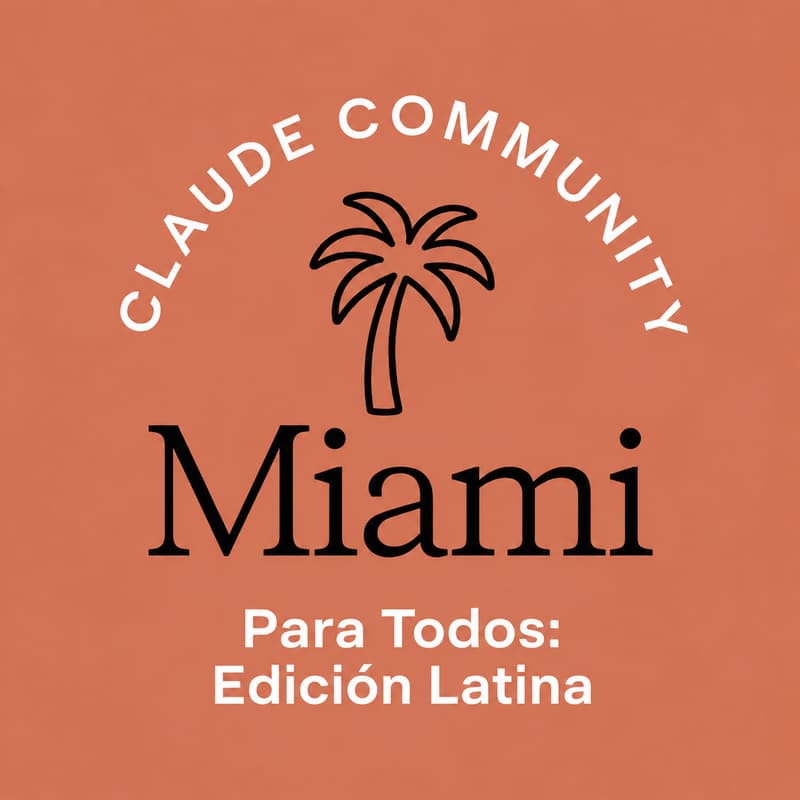 Cover Image for Miami | Claude Para Todos: Edición Latina