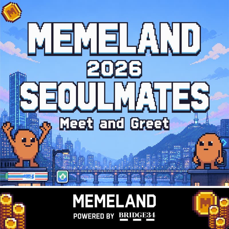 Cover Image for MEMELAND 2026 SEOULMATES : MEET AND GREET