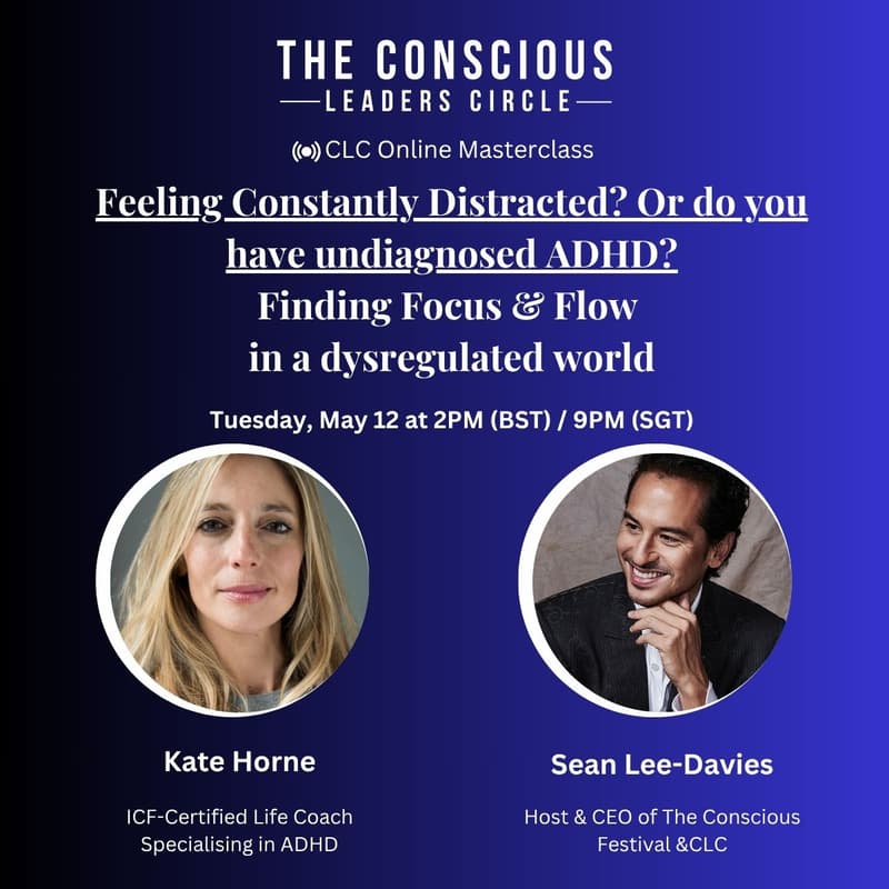 Cover Image for Feeling Constantly Distracted? Or do you have undiagnosed ADHD? Finding Focus, Balance & Flow in a Dysregulated world