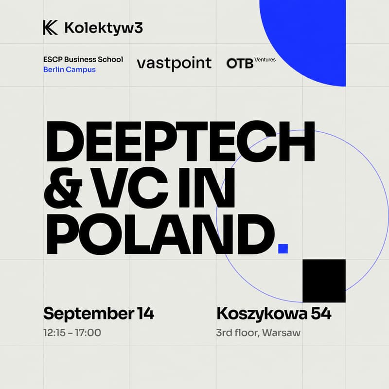 Cover Image for Deeptech & VC in Poland — ESCP Berlin × Kolektyw3
