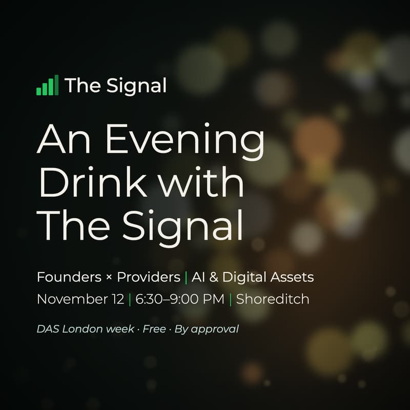 Cover Image for Signal Evening Reception : @DAS London ๐ฌ๐ง